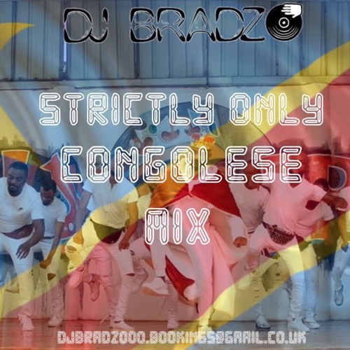 🇨🇩CONGO MIX 🇨🇩 By @DJBRADZO