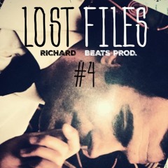 LOST FILES#4 [RichardBeats Prod.]