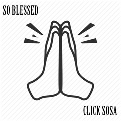 So Blessed