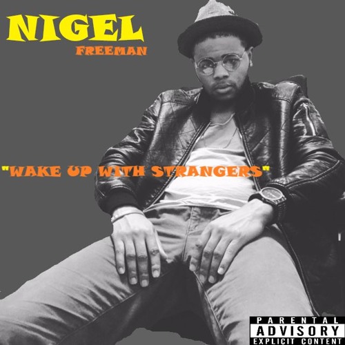 Wake Up With Strangers - Nigel Freeman