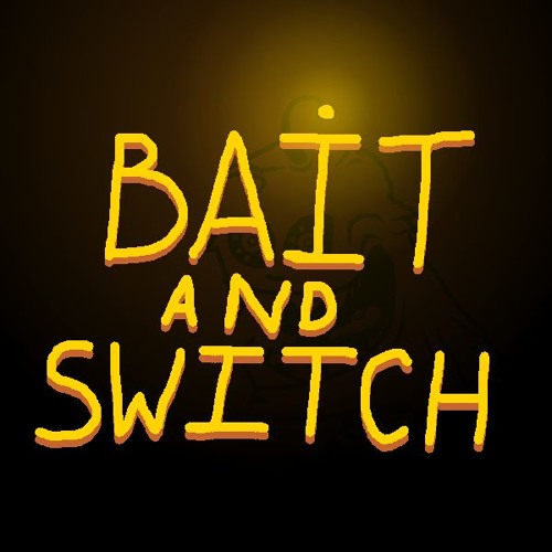 Bait And Switch [self-insert Megalo Strike Back]