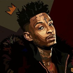 21 Savage - X (YAMZ EDIT)