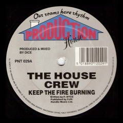 The House Crew - Keep The Fire Burning (YÅ Oldskool Acid Edit)