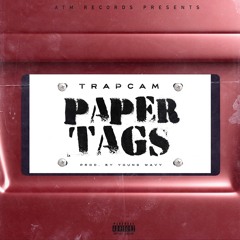 Paper Tags (Prod. Young Wavy)