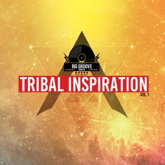BIG GROOVE - TRIBAL INSPIRATION V.1 >>> BY DOUBLE FACE BRAZIL >>> U$D : 14,99 | BRL : 59,99