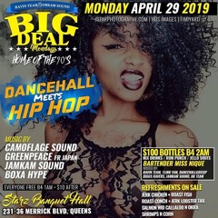 BIG DEAL Hiphop Vs Dancehall - April 29 - LOVELINE MUZIK - JAMKAM TS