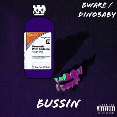 Bware - Bussin (Prod.by SMK)
