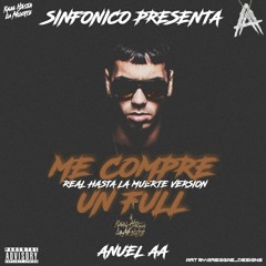 Anuel AA - Me Compre Un Full (RHLM Version)