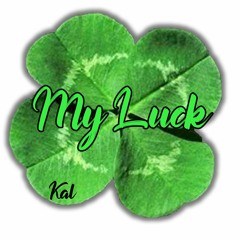 My Luck