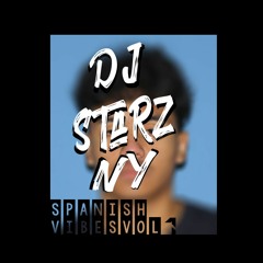 DJ Starz Ny - Spanish Vibes Vol 1️⃣™