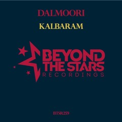 Dalmoori - Kalbaram (Original Mix) [As Played On Uplifting Only 325 *BREAKDOWN OF THE WEEK*]
