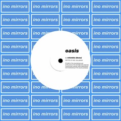 Oasis - Columbia (Ino Mirrors Simulation)