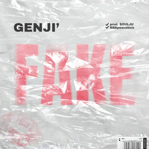 FAKE - GEN JI (prod. SOULJU)