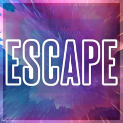 Escape