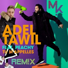 Adel Tawil Feat. Peachy - Tu m'appelles (Marv!n K!m Remix) [FREE DOWNLOAD]