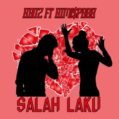 Salah Laku ft. Kimi$park
