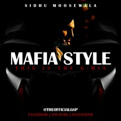 Mafia Style [The G-Mix] #InTheMixWithGSP