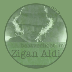 beatverliebt. in Zigan Aldi | 072