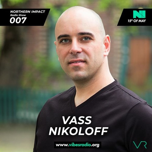 Vass Nikoloff - Northern Impact #007 May 2019
