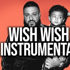 DJ Khaled "Wish Wish" ft. Cardi B & 21 Savage Instrumental Prod. by Dices
