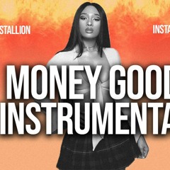 Megan Thee Stallion "Money Good" Instrumental Prod. by Dices
