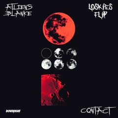 ATLiens & Blanke - Contact (Loskies Flip)