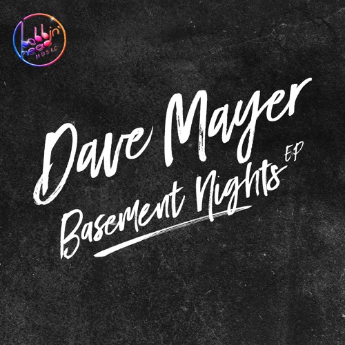 BBHM060 02. Dave Mayer - Basement Nights