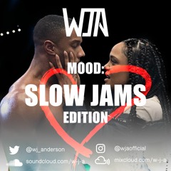Mood: Slow Jams Edition
