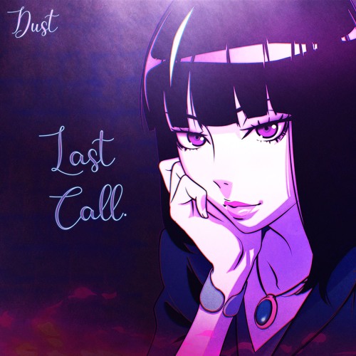 Last Call.