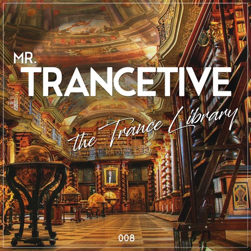Mr. Trancetive - The Trance Library 008 (Progressive Special)