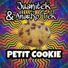 Petit Cookie _El Desperado&AnarKoTeK
