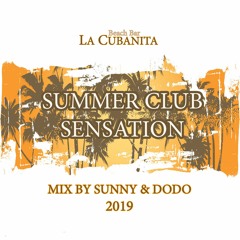 Sunny & Dodo - Summer Club Sensation 2019