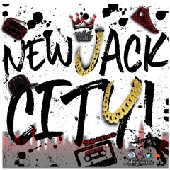 New Jack City Swing (Dirty) (DJ O' Elz)