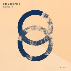Drumcomplex - Over You -(Ei8HT)