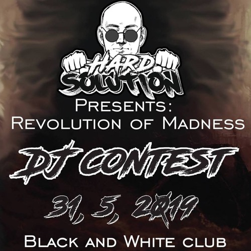 Excuser - REVOLUTION OF MADNESS(EP GENESIS) CONTEST MIX
