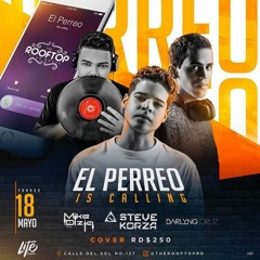 Dj Mike Dizla- Perreo Is Calling (Live Set) at Rooftop Club House (2019)