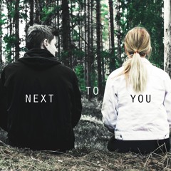 Next To You