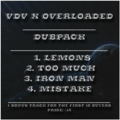 Vdv & Overloaded - Locked in (Dub pack bonus track)