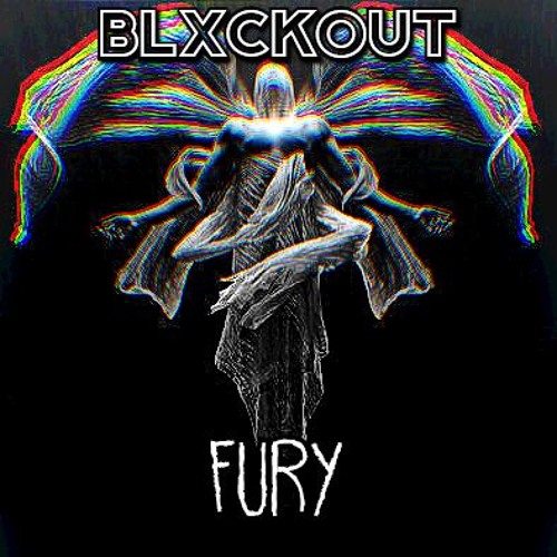 BLXCKOUT - Fury