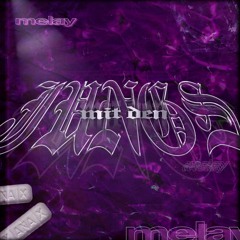 MELAY -  MIT DEN JUNGS