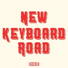 New Keyboard Road