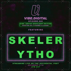 Episode 046 - Skeler & Ytho, hosted by Fyoomz & Djedi