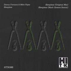 Danny Fontana, Mike Pipes - Sleepless (Mark Greene Remix)