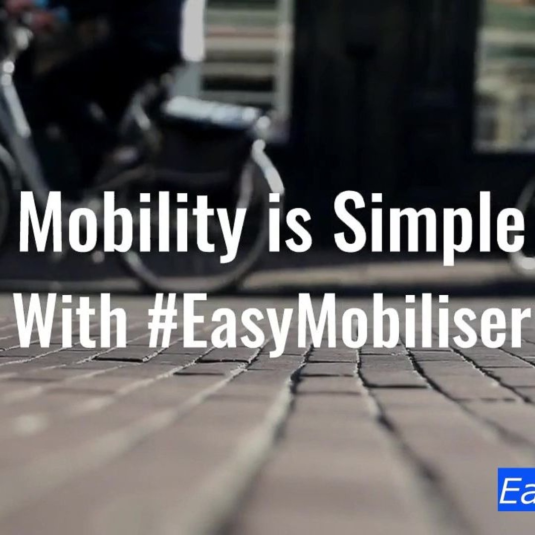 Simple Mobilisers Stream episode What is EasyMobiliser? by EasyMobiliser podcast | Listen ...