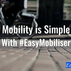 What is EasyMobiliser?