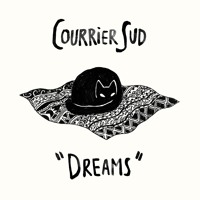 Courrier Sud - Dreams