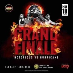 Notorious vs  Hurricane 5/19 (Boom All Star Clash Grande Final)