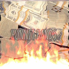HUNNIT BANDS Produced by Just Sickk