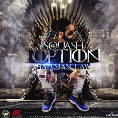 Squash - 1Option [1Option Riddim]