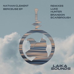 Nathan Clement - Berceuse (Original Mix) [Clip]
